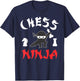 Chess Ninja Funny Chess Lover Sport Ninja T-Shirt - T-Shirt | Navy