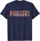 Funny Podiatry Nurse Medical Assistant Podiatrist T-Shirt - T-Shirt | Navy