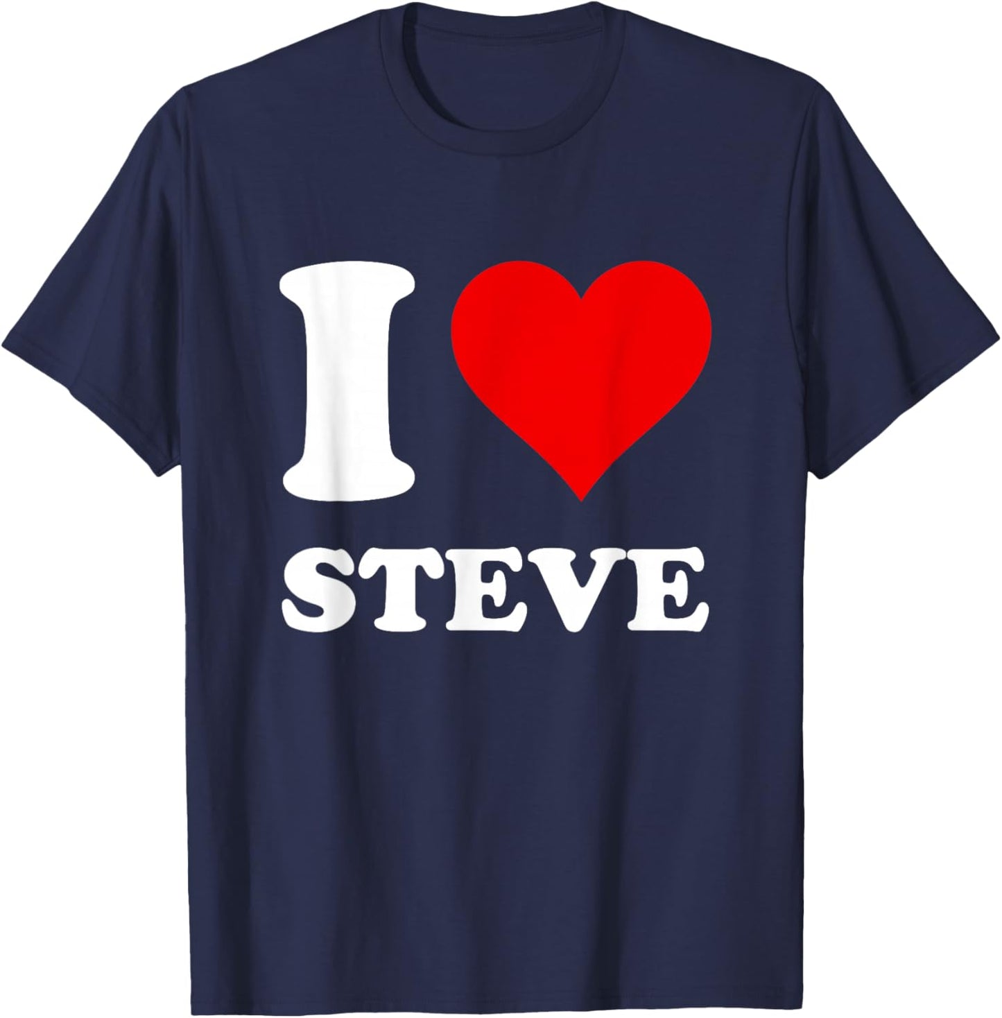 Red Heart I Love Steve T-Shirt - T-Shirt | Navy