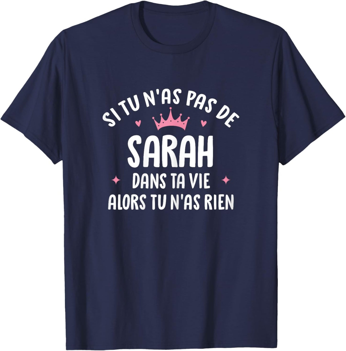 Wife Girlfriend Humour Gift Personalized Name Sarah , Black T-Shirt - T-Shirt | Navy