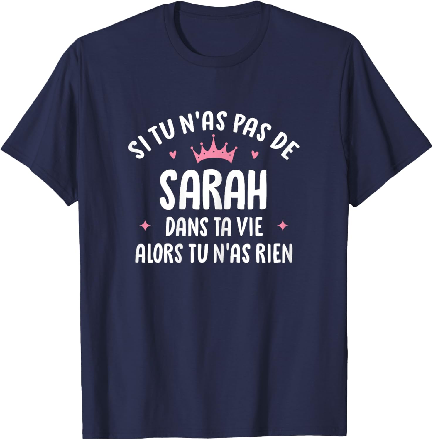 Wife Girlfriend Humour Gift Personalized Name Sarah , Black T-Shirt - T-Shirt | Navy