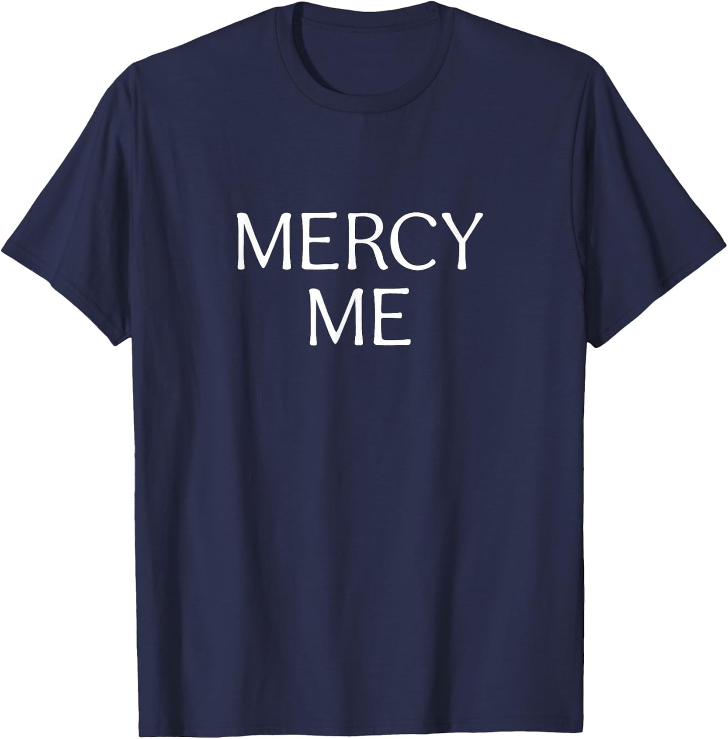 Mercy Me T-Shirt - T-Shirt | Navy