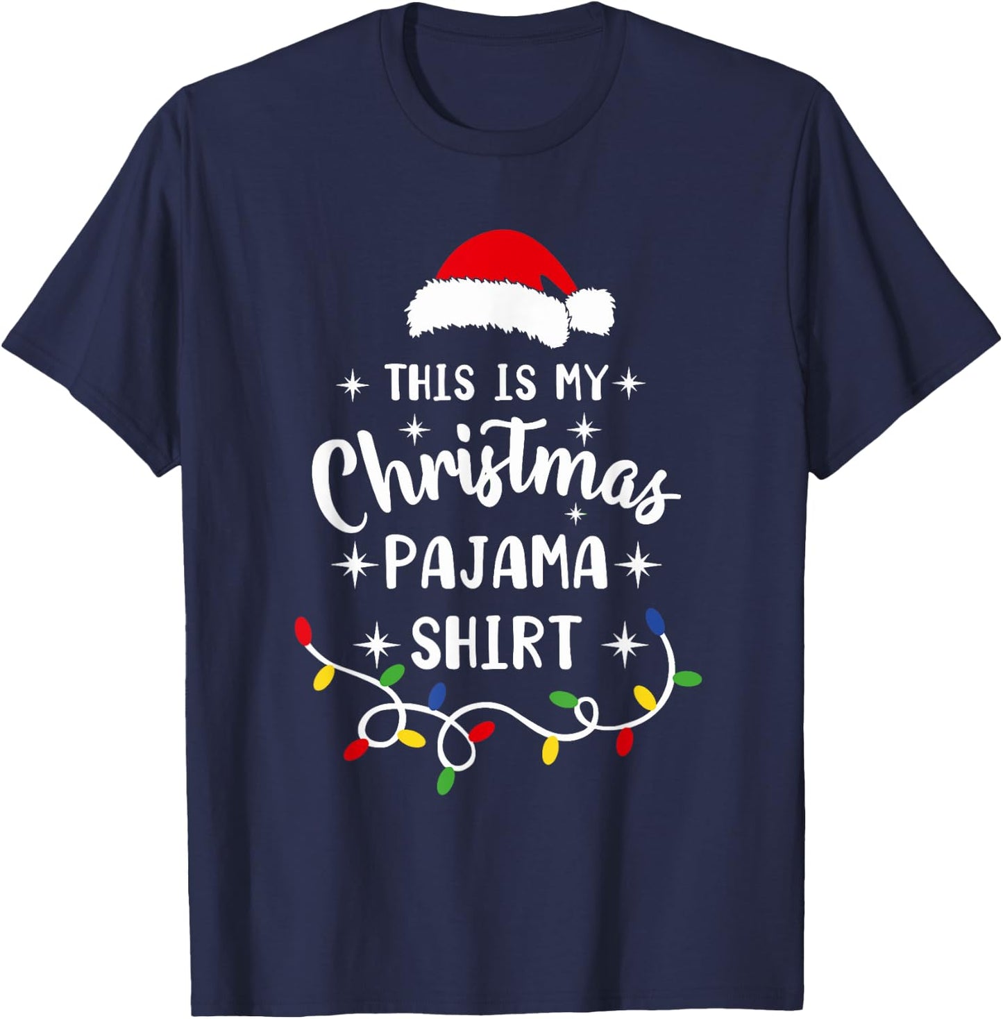 This Is My Christmas Pajama Shirt Xmas Pajama Men Women Kids T-Shirt - T-Shirt | Navy