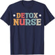 Detox Nurse T-Shirt - T-Shirt | Navy
