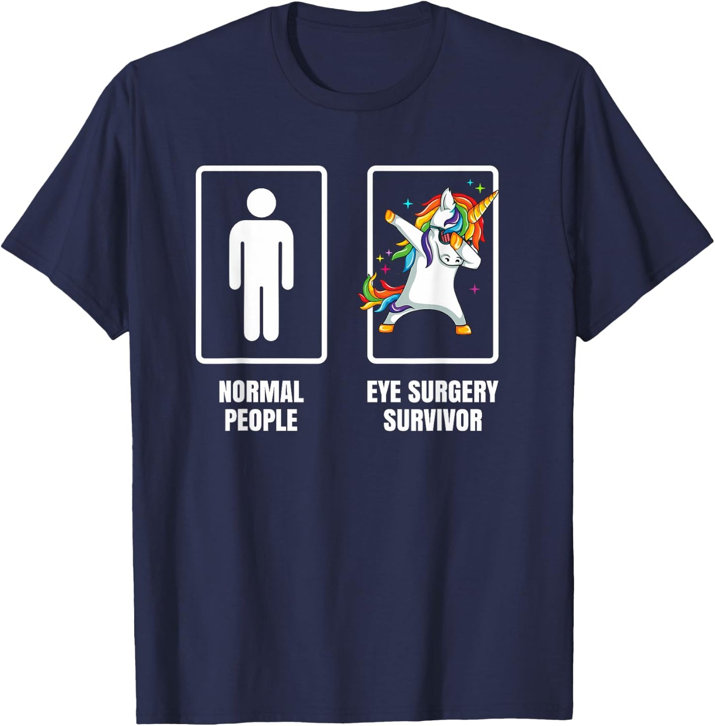 Dabbing Unicorn Eye Surgery Survivor Recovery Get Well Gift T-Shirt - T-Shirt | Navy