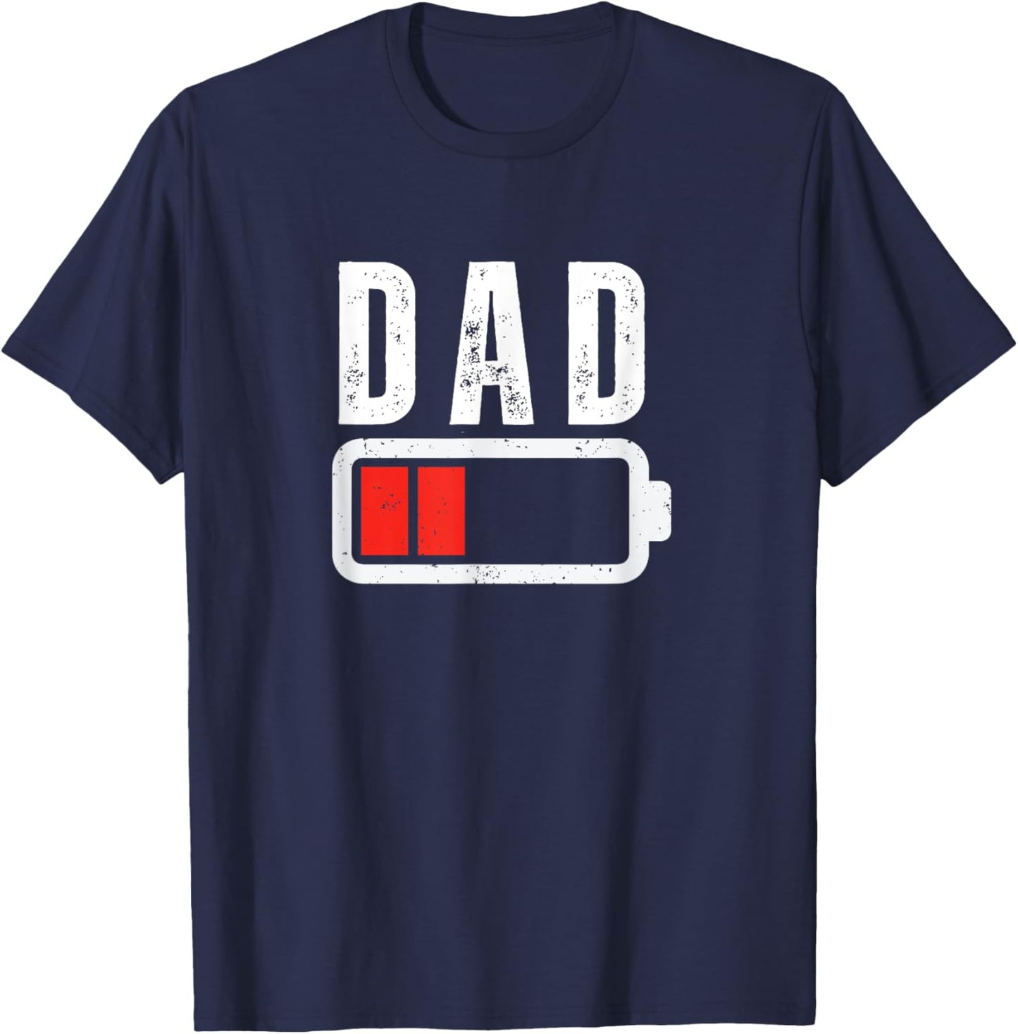 Low Battery Dad Mom Low Battery Drained Funny Sarcastic T-Shirt - T-Shirt | Navy