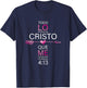 Todo Lo Puedo En Cristo Que Me Fortalece Filipenses 4:13 T-Shirt - T-Shirt | Navy