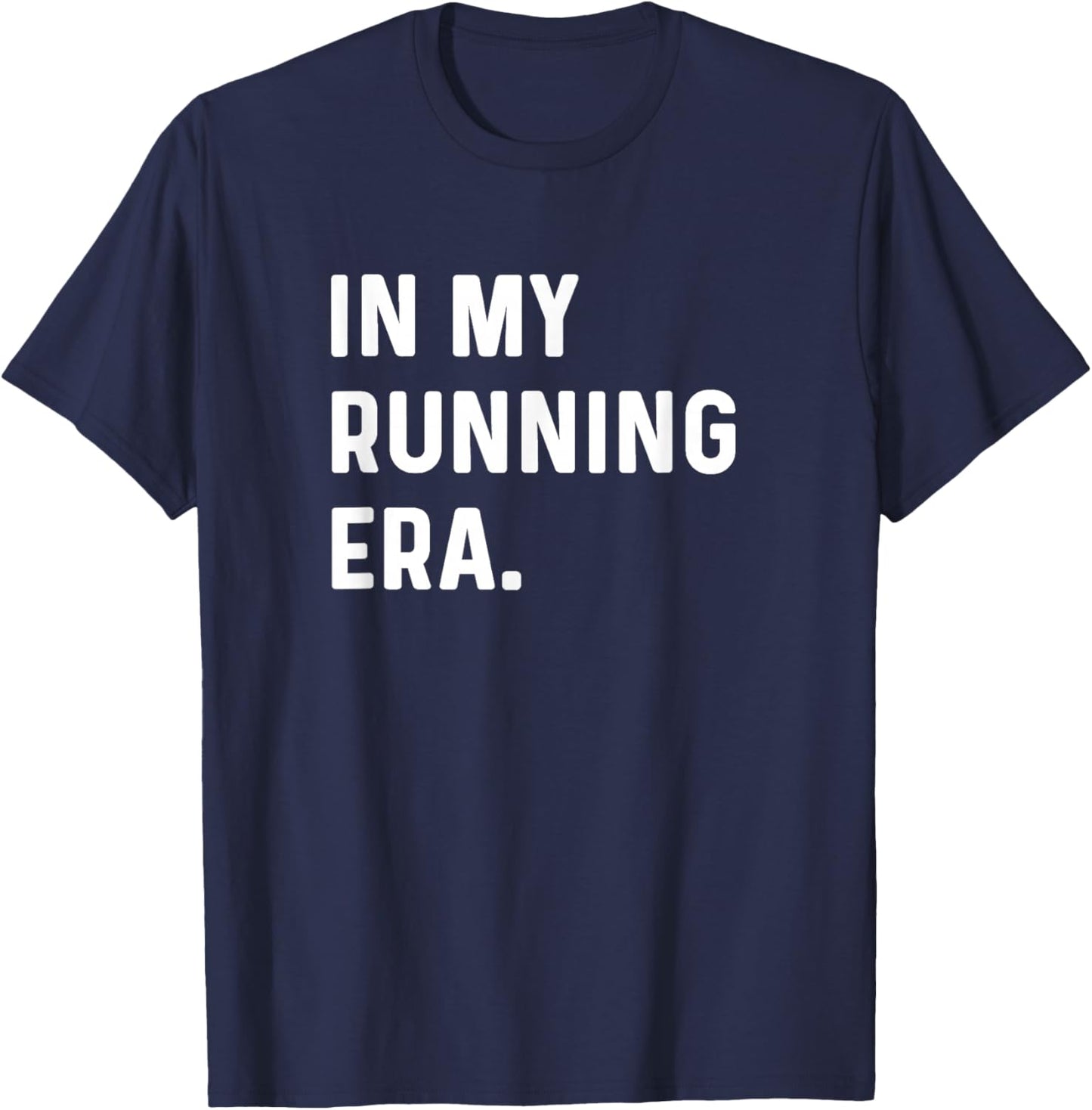 In My Running Era - Marathoner Run Runner Running 26.2 T-Shirt - T-Shirt | Navy