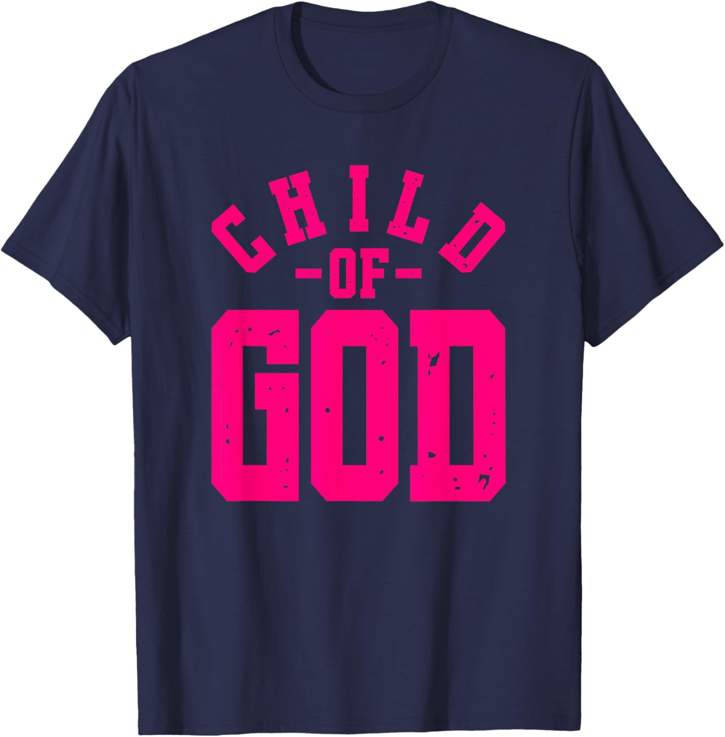 Child Of God - Christian Faith Inspirational - Pink Graphic T-Shirt - T-Shirt | Navy