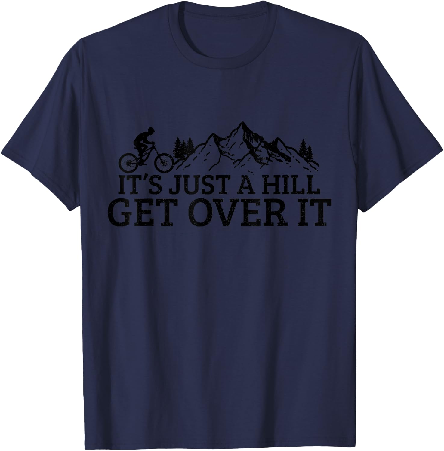 Funny Mountain Bike MTB Cycling Biking Biker Cyclist Gift T-Shirt - T-Shirt | Navy
