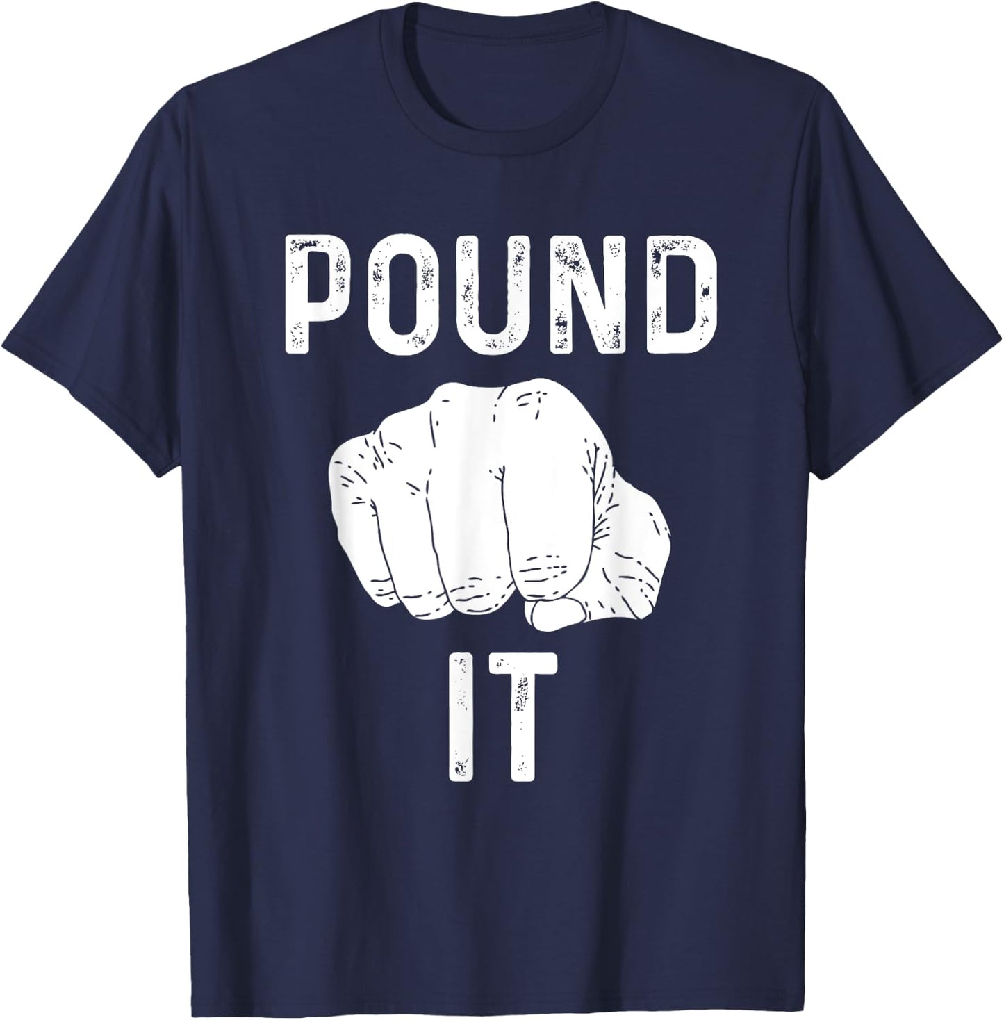 Pound It for Fist Bump Loves T-Shirt - T-Shirt | Navy