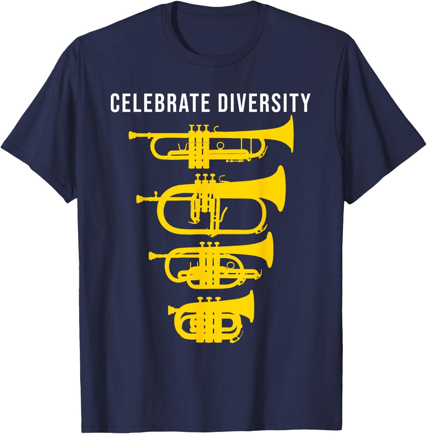 Funny Trumpet Celebrate diversity, Cornet Flugelhorn T-Shirt - T-Shirt | Navy