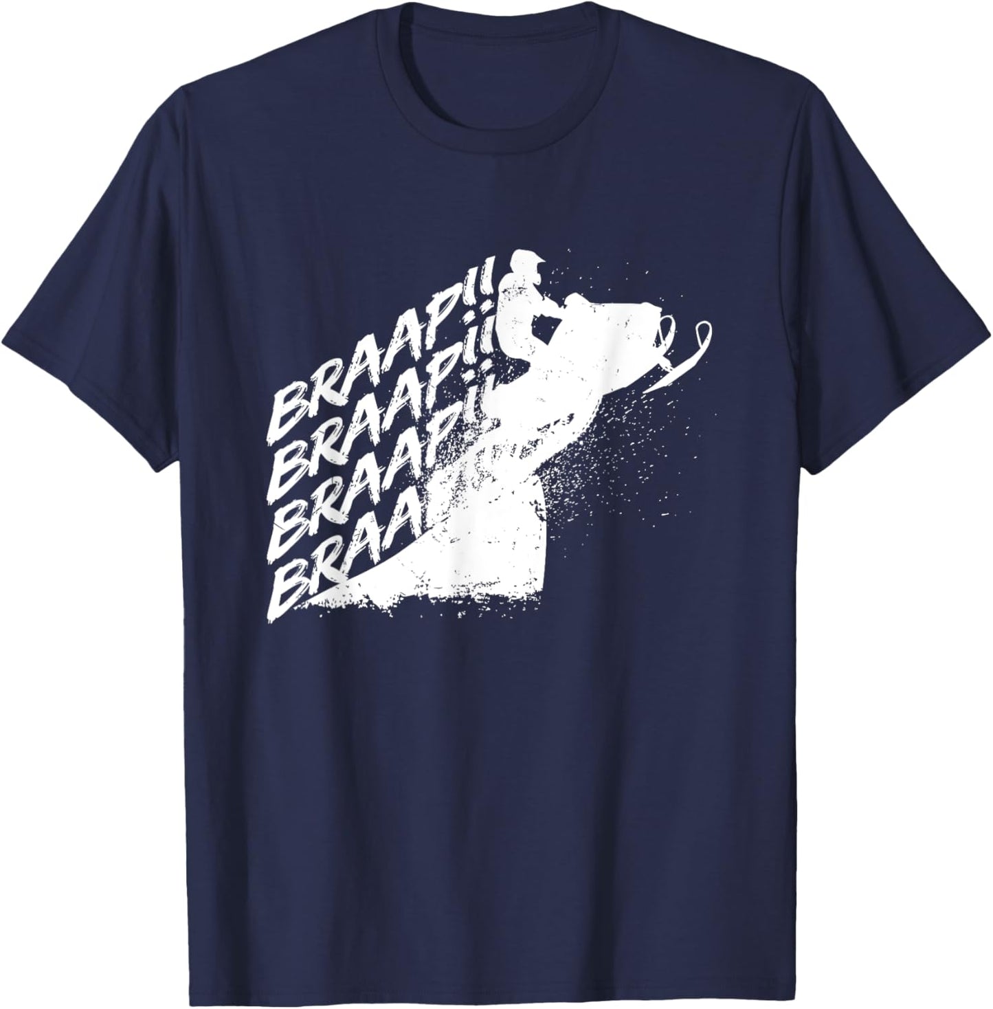Snowmobile Braap - Winter Motor Sled Snow Outdoor USA Gift T-Shirt - T-Shirt | Navy