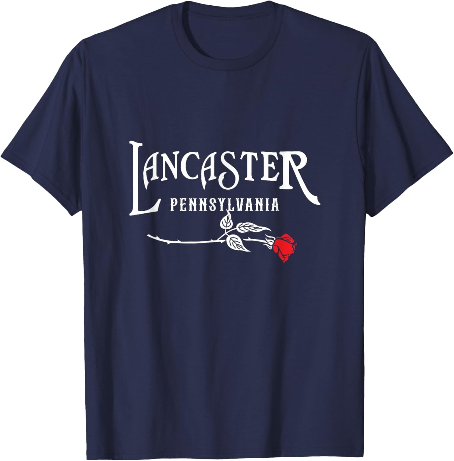Vintage Lancaster Pennsylvania With A Red Rose PA Hometown T-Shirt - T-Shirt | Navy