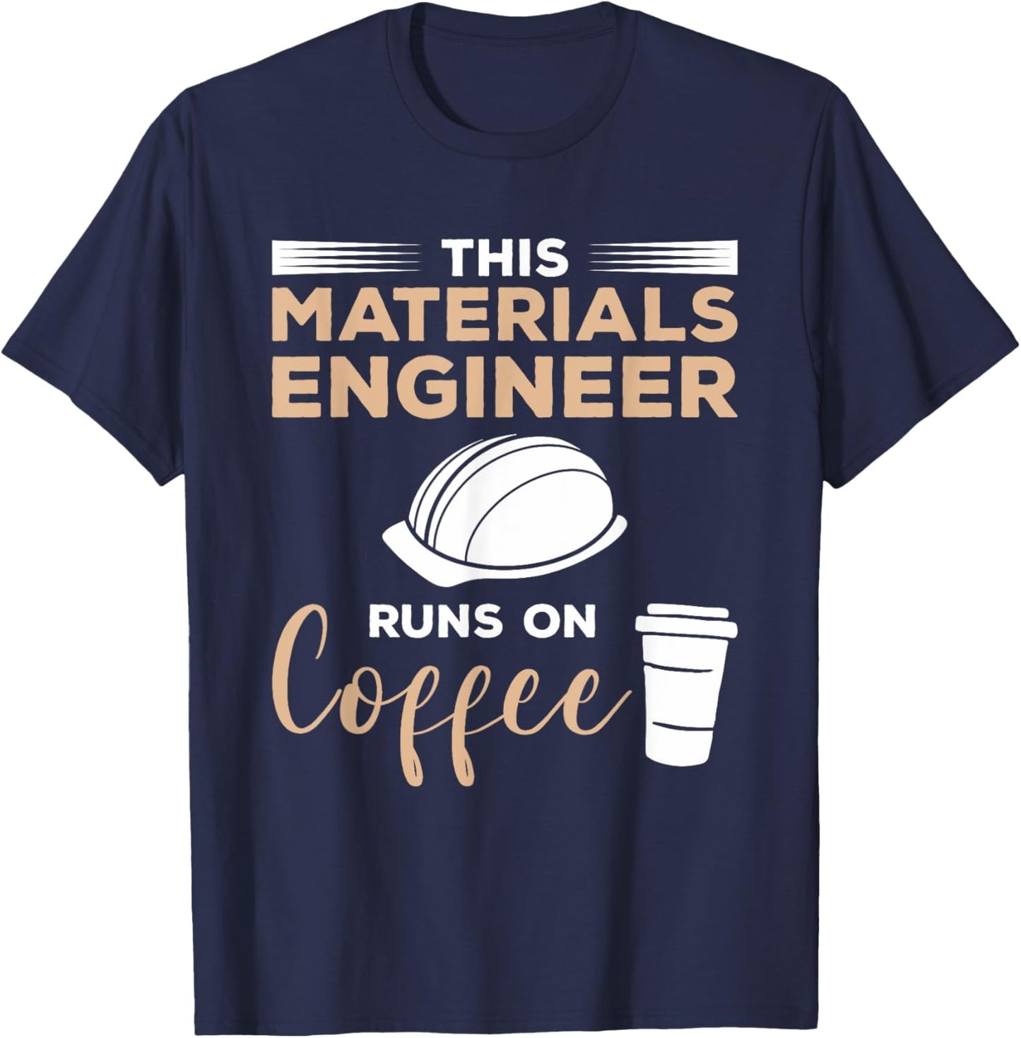 This Materials Engineer Needs Wine Engineering T-Shirt - T-Shirt | Navy