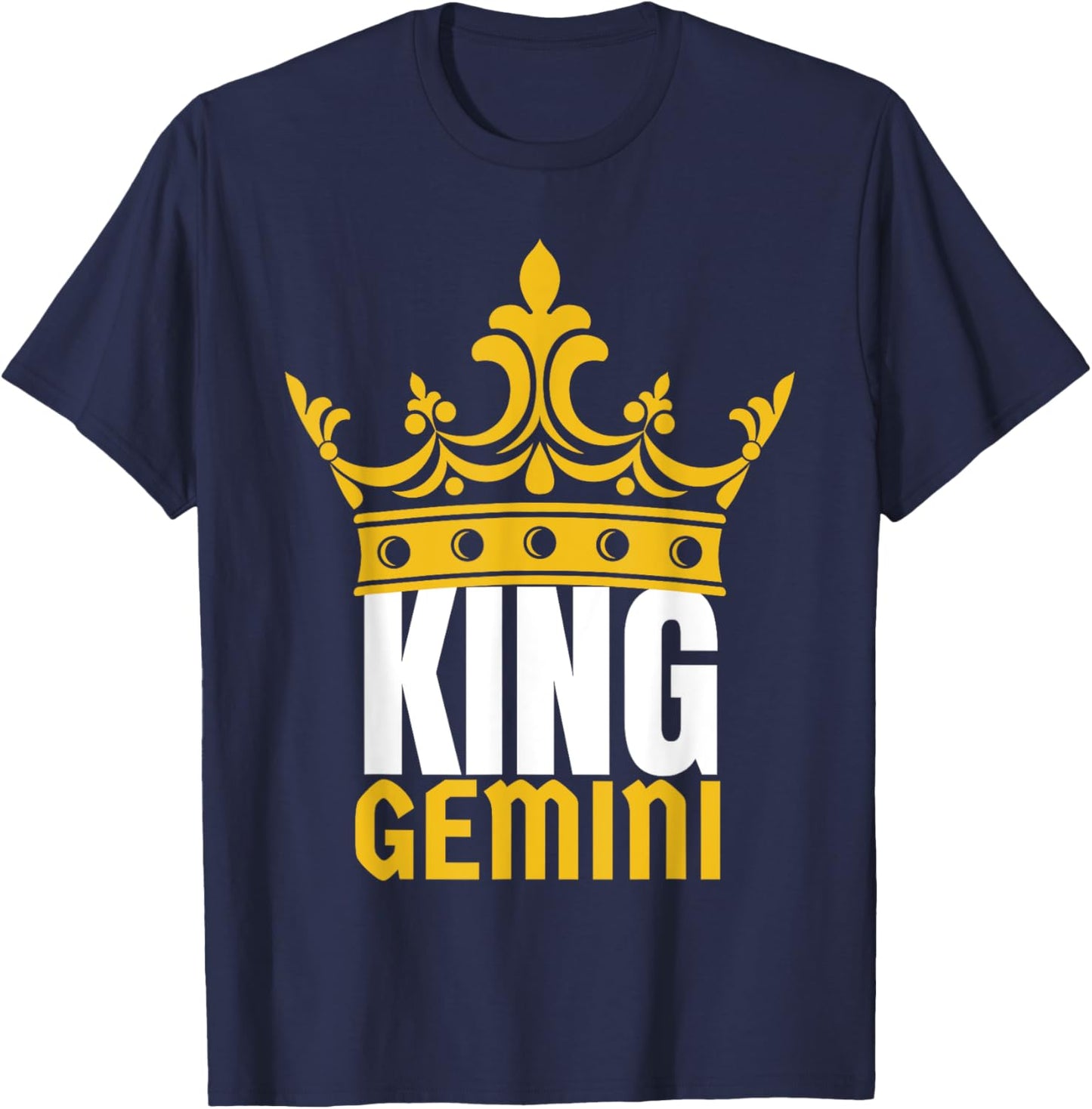 King Gemini Birthday Horoscope Shirt Zodiac Sign Astrology T-Shirt - T-Shirt | Navy