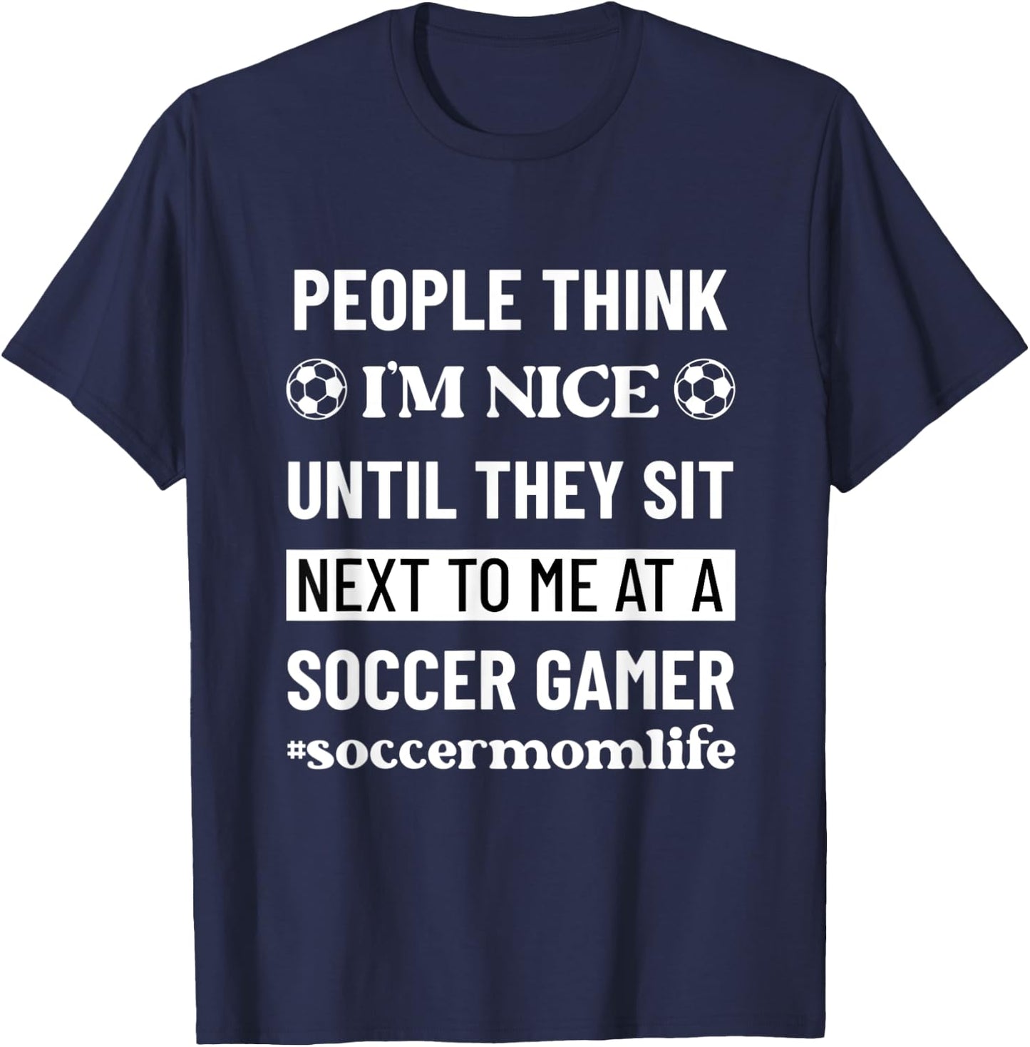 Soccer Mom Life Funny Snarky Humor Sarcasm T-Shirt - T-Shirt | Navy