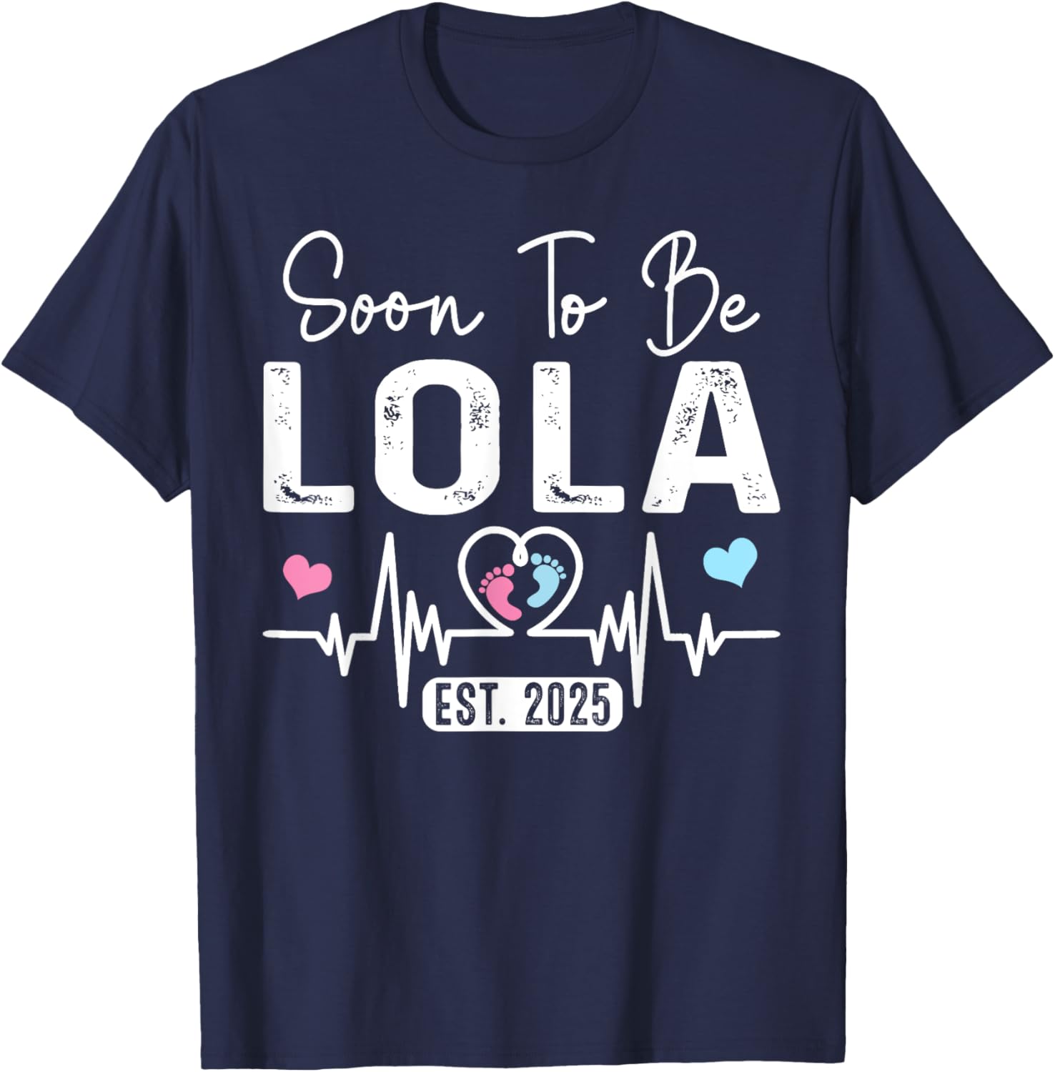 Vintage Soon To Be Lola Est. 2025 New Lola T-Shirt - T-Shirt | Navy