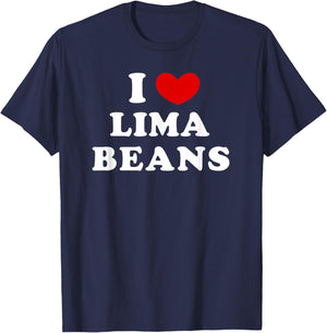 I Love Lima Beans, I Heart Lima Beans T-Shirt - T-Shirt | Navy