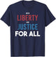 With Liberty and Justice For All - Patriotic Equality Pride T-Shirt - T-Shirt | Navy
