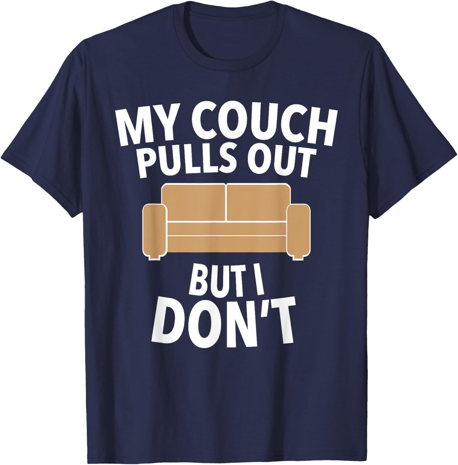 Humor Sarcastic Pull Out for Bachelor Party T-Shirt - T-Shirt | Navy