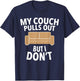 Humor Sarcastic Pull Out for Bachelor Party T-Shirt - T-Shirt | Navy