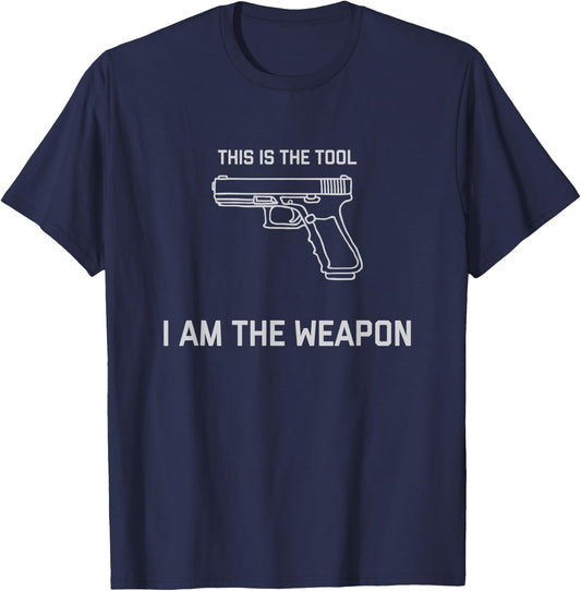 This is the Tool, I am the Weapon | Gun Owning American T-Shirt - T-Shirt | Navy