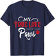 My true love has four paws - Gift Dog Lovers Men Women T-Shirt - T-Shirt | Navy