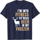 I'm Into Fitness Deer Freezer Funny Deer Hunting Hunter Dad T-Shirt - T-Shirt | Navy