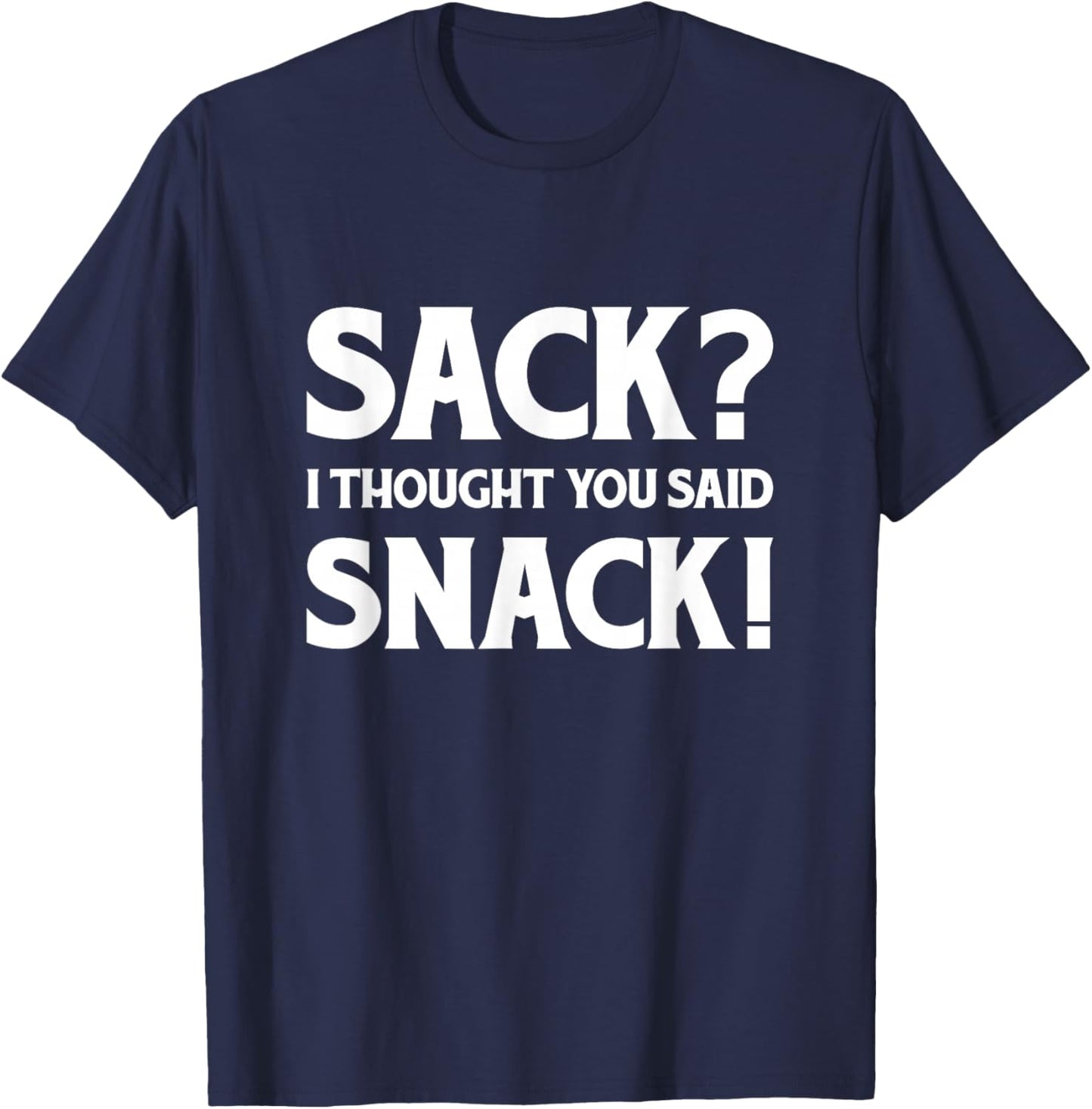 Funny American Football Memes Quarterback Sack QB Jokes T-Shirt - T-Shirt | Navy