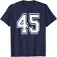 Number 45 45th Birthday Gift Player Team Numbered Jersey T-Shirt - T-Shirt | Navy