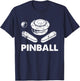Vintage Pinball Funny Pinballer Machine Flipping Ball Lovers T-Shirt - T-Shirt | Navy