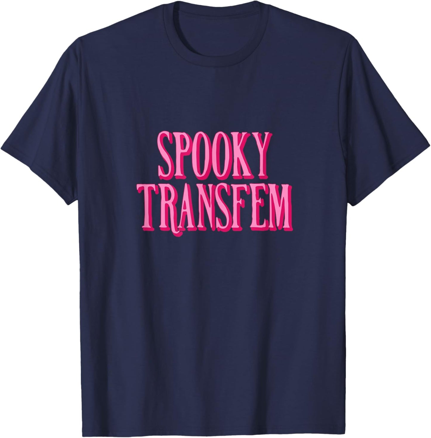 Spooky Transfem T-Shirt - T-Shirt | Navy