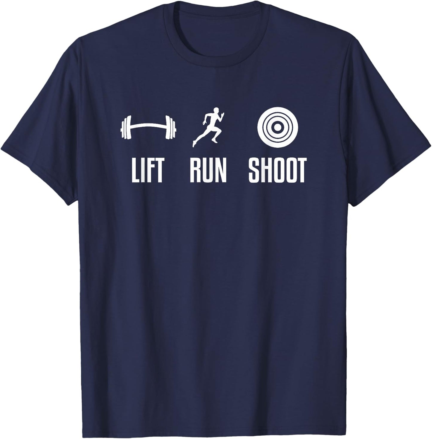 Lift Run Shoot Funny Running Shooting Weightlifting Athlete T-Shirt - T-Shirt | Navy