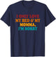 I Only Love My Bed & My Momma I'm Sorry Vintage T-Shirt - T-Shirt | Navy