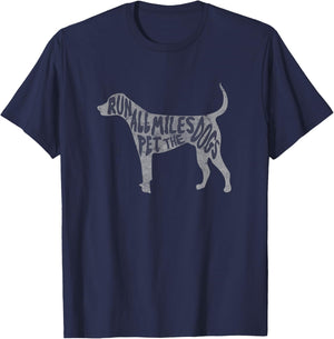 Run All The Miles Pet All The Dogs Marathon Run With Dogs T-Shirt - T-Shirt | Navy