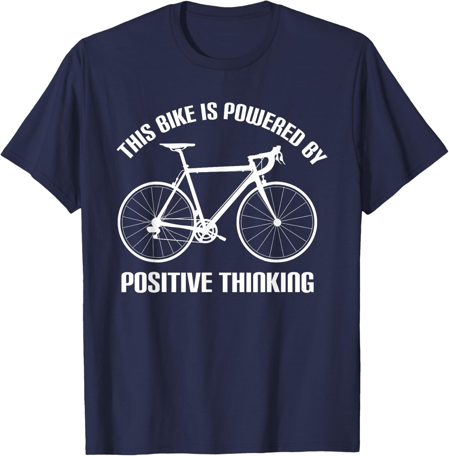 Funny Biking Bicycle Lovers Quote Bike Outfit Men Women T-Shirt - T-Shirt | Navy