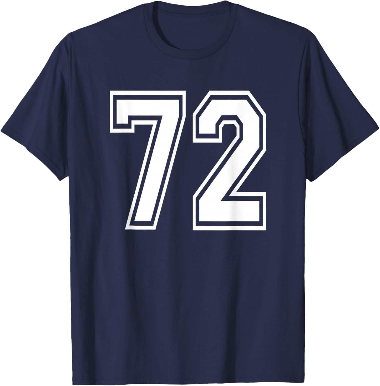 Number 72 Birthday 72nd Sports Player Team Numbered Jersey T-Shirt - T-Shirt | Navy