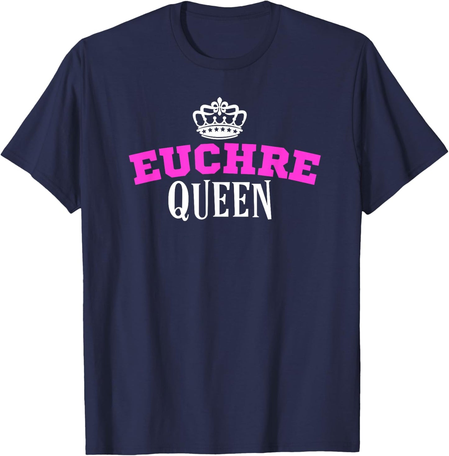 Euchre Card Game Queen Mom Gift Aunt Hearts Clubs T-Shirt - T-Shirt | Navy