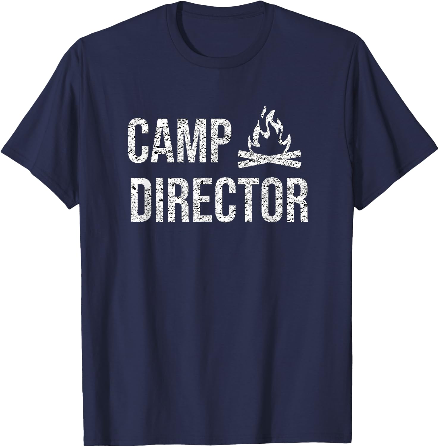 Camp Director Shirt - Camping Camper Design Gift T-Shirt - T-Shirt | Navy