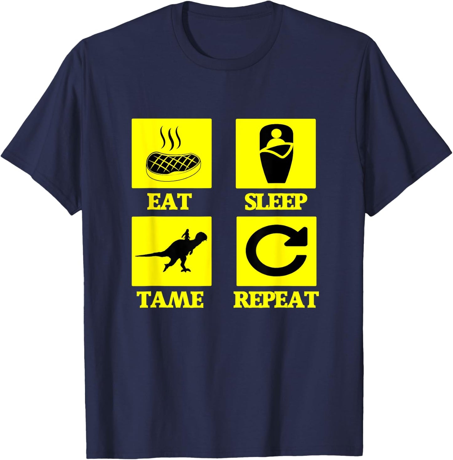 Eat Sleep Tame Repeat Ark T-Shirt - T-Shirt | Navy