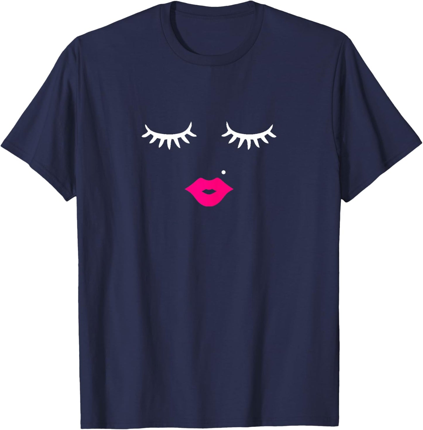 Beauty Mark Lips and Lashes Makeup Lover Teens and Women T-Shirt - T-Shirt | Navy