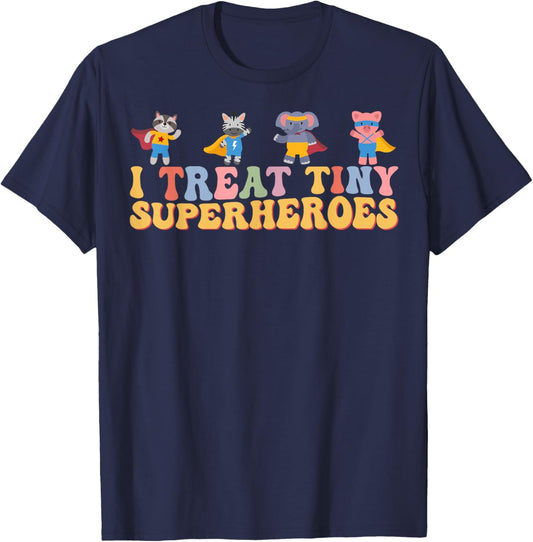 I Treat Tiny Superheroes Pediatric Nurse Superhero Animals T-Shirt - T-Shirt | Navy