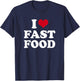 I Love Fast Food T-Shirt - T-Shirt | Navy