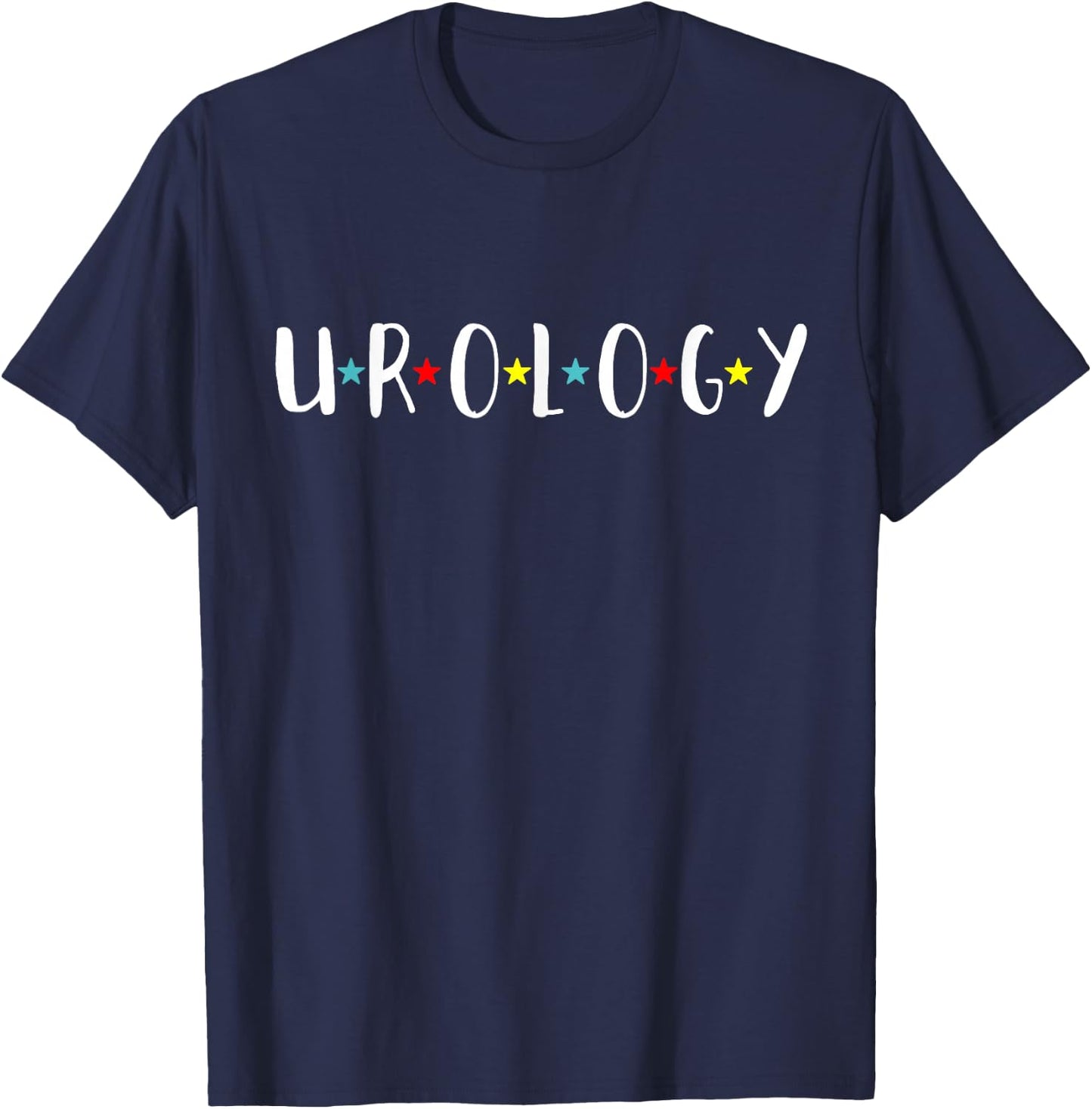 Urologist Urology Urologists Nephrology Doctor Nurse T-Shirt - T-Shirt | Navy