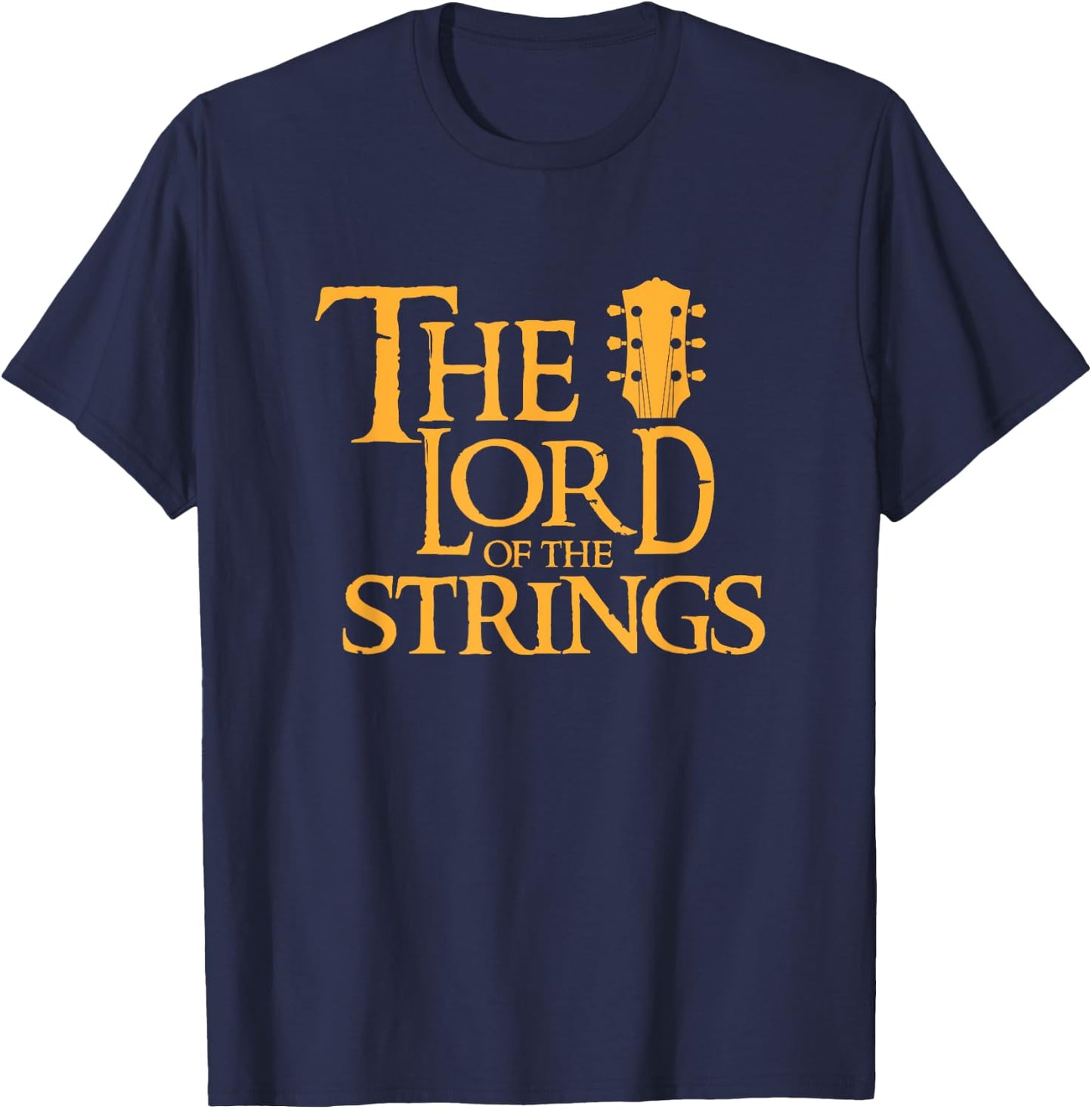 Guitar Musical Instrument & Gifts The Lord Of The Strings Funny Guitar Bassist -Adults & Kids Black Short Sleeve Small T-Shirt - T-Shirt | Navy