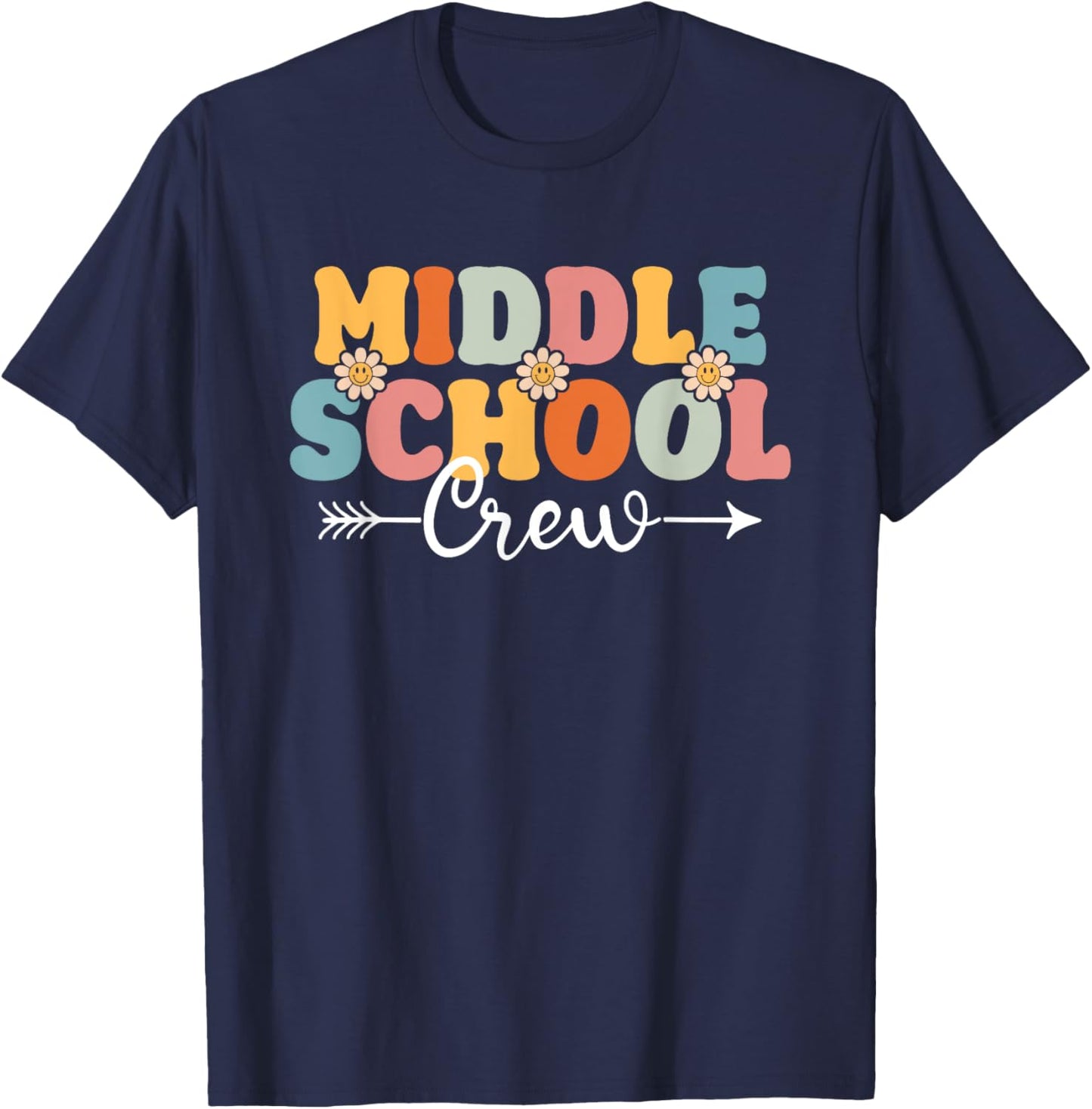 Middle School Crew Back To School Teachers Students Women Kids T-Shirt - T-Shirt | Navy