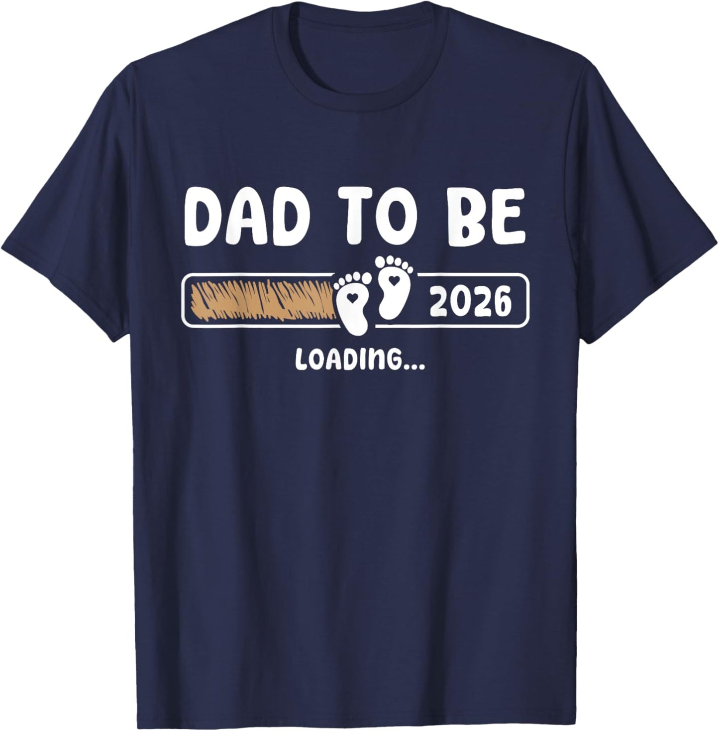 Dad To Be 2026 Dad est 2026 Daddy To Be Promoted to Daddy T-Shirt - T-Shirt | Navy