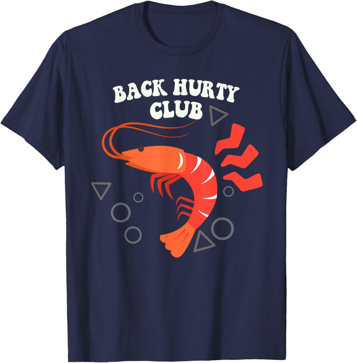 Back Hurty Club Shrimp T-Shirt - T-Shirt | Navy
