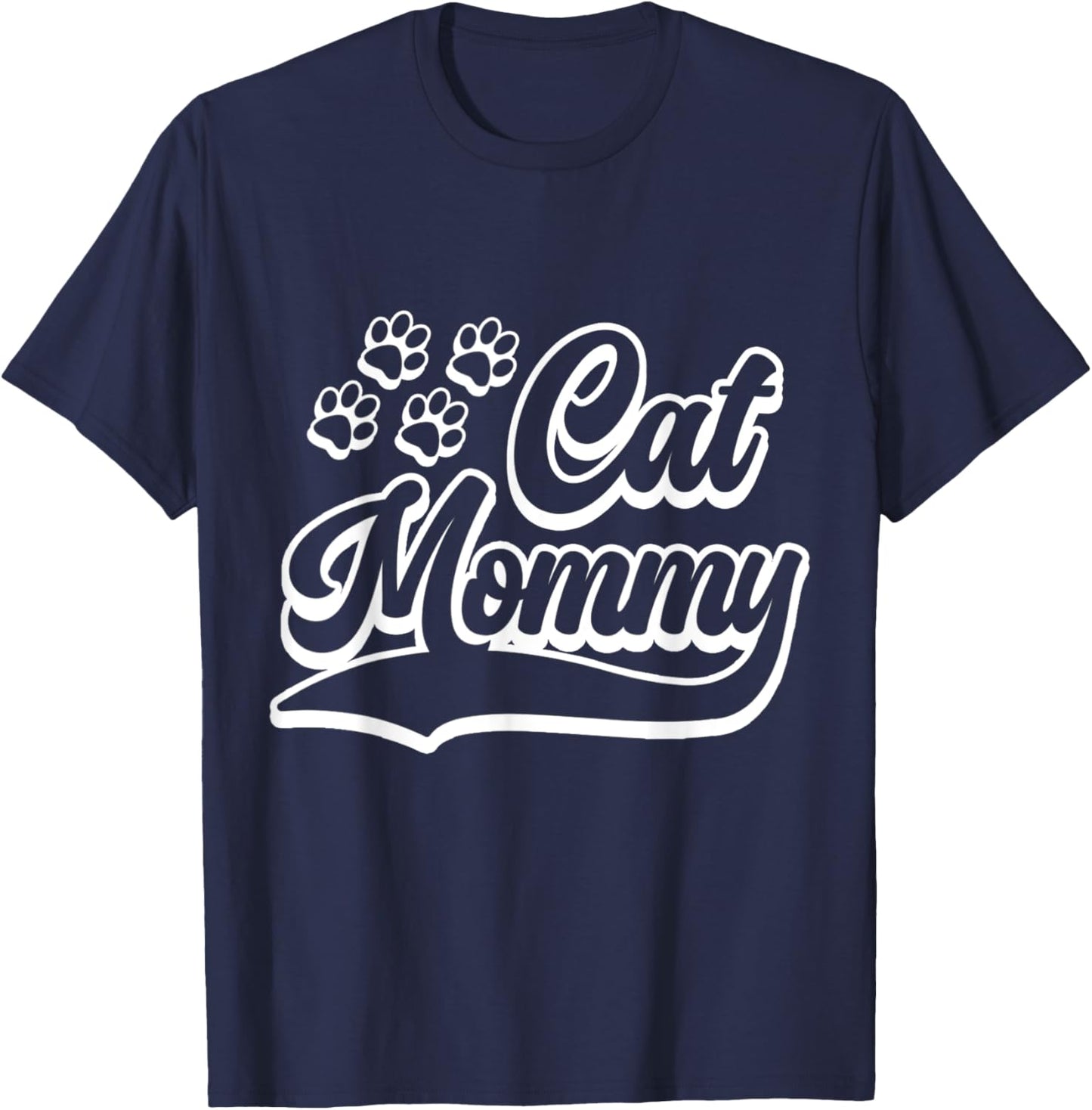 Cat Mommy Kitten Lover Mom Mother's Day Cat T-Shirt - T-Shirt | Navy